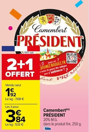 Carrefour Market Camembert PRÉSIDENT offre