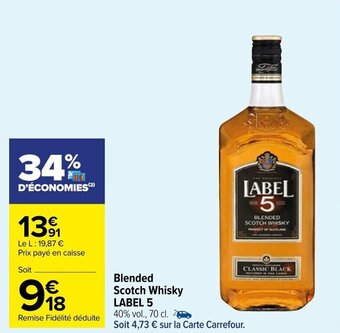 Carrefour Market Blended Scotch Whisky LABEL 5 offre
