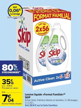 Carrefour Market Lessive liquide Format Familial SKIP offre
