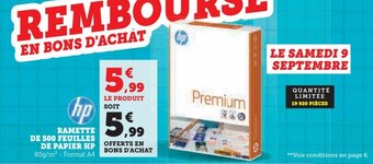 Hyper U RAMETTE DE 500 FEUILLES DE PAPIER HP offre