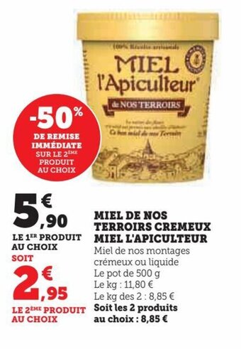 Hyper U MIEL DE NOS TERROIRS CREMEUX MIEL L'APICULTEUR offre