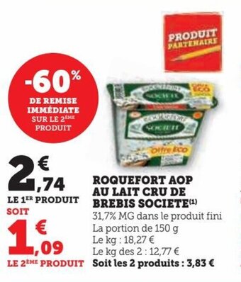 Hyper U ROQUEFORT AOP AU LAIT CRU DE BREBIS SOCIETE offre