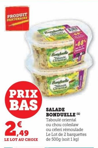 Hyper U SALADE BONDUELLE offre