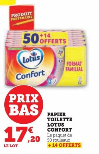 Hyper U PAPIER TOILETTE LOTUS CONFORT offre
