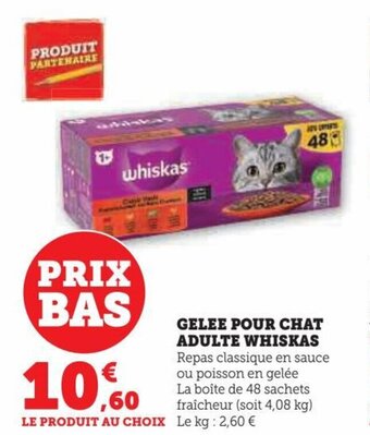 Hyper U GELEE POUR CHAT ADULTE WHISKAS offre