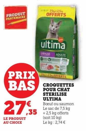 Hyper U CROQUETTES POUR CHAT STERILISE ULTIMA offre