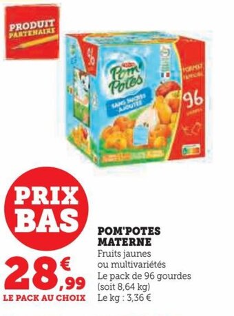 Hyper U POM'POTES MATERNE offre