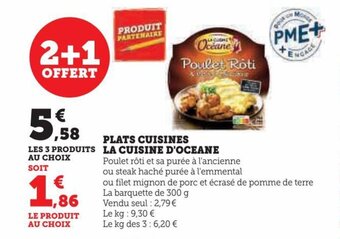 Hyper U PLATS CUISINES LA CUISINE D'OCEANE offre