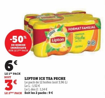 Hyper U LIPTON ICE TEA PECHE offre