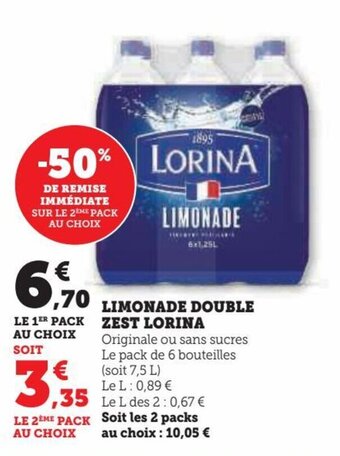 Hyper U LIMONADE DOUBLE ZEST LORINA offre