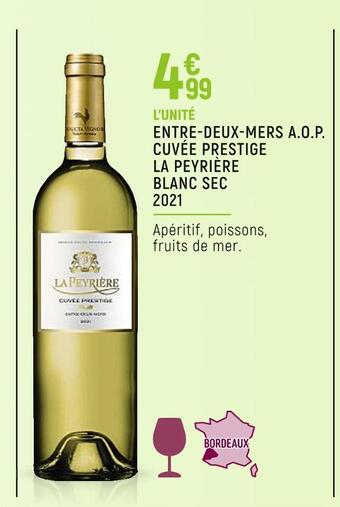 Spar La peyrière entre-deux-mers a.o.p. cuvée prestige blanc sec 2021 offre