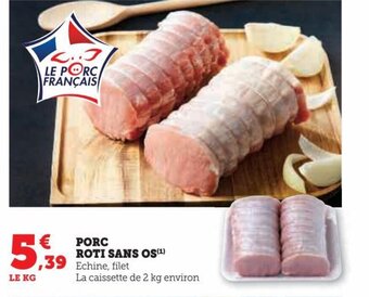 Hyper U PORC ROTI SANS OS offre