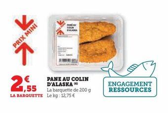 Hyper U PANE AU COLIN D'ALASKA offre
