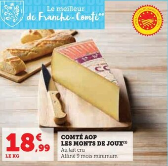 Hyper U COMTÉ AOP LES MONTS DE JOUX offre
