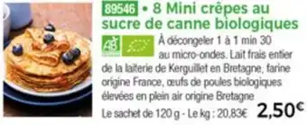 8 Mini Crêpes Au Sucre De Canne Biologiques