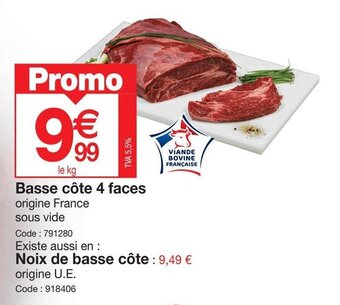 Promocash Basse côte 4 faces offre
