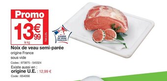 Promocash Noix de veau semi-parée offre