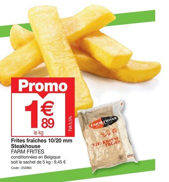 Promocash Frites fraîches 10/20 mm Steakhouse offre