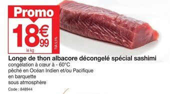 Longe de thon albacore décongelé spécial sashimi