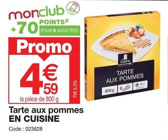 Promocash Tarte aux pommes EN CUISINE offre