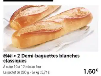 Thiriet 2 Demi-Baguettes Blanches Classiques offre