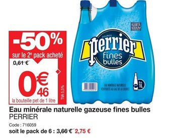 Promocash Eau minérale naturelle gazeuse fines bulles PERRIER offre