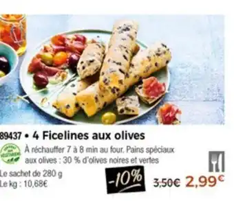 Thiriet 4 Ficelines Aux Olives offre