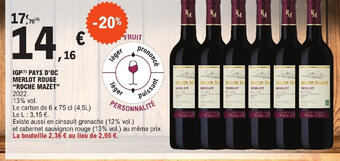 E.Leclerc IGP PAYS D'OC MERLOT ROUGE ROCHE MAZET offre