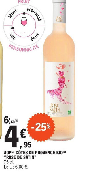 E.Leclerc AOP CÔTES DE PROVENCE BIO ROSÉ DE SATIN offre