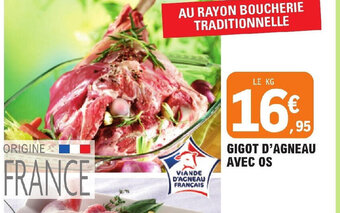 E.Leclerc GIGOT D'AGNEAU AVEC OS offre