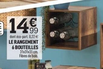 Centrakor LE RANGEMENT 6 bouteilles offre