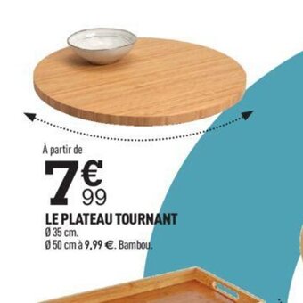 Centrakor LE PLATEAU TOURNANT offre