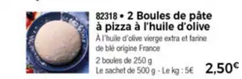 Thiriet 2 Boules De Pâte à Pizza à l'huile d'olive offre