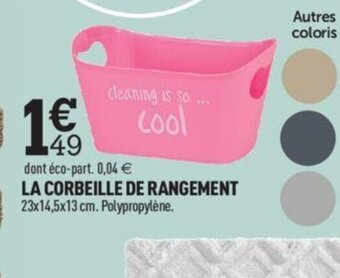 Centrakor LA CORBEILLE DE RANGEMENT offre