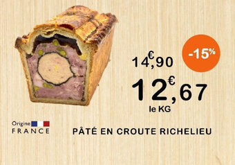 E.Leclerc PÂTÉ EN CROUTE RICHELIEU offre