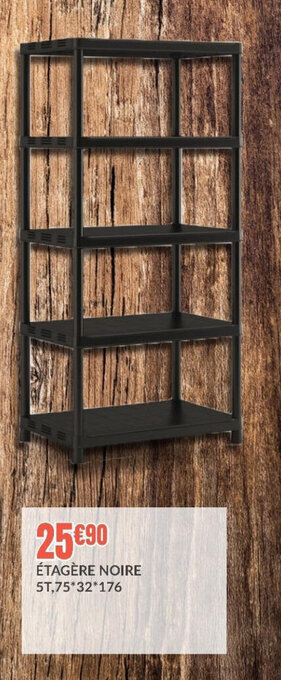 E.Leclerc ÉTAGÈRE NOIRE 5T,75*32*176 offre