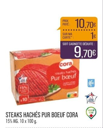 Match STEAKS HACHÉS PUR BOEUF CORA offre