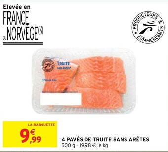 Intermarché Hyper 4 PAVÉS DE TRUITE SANS ARÊTES offre