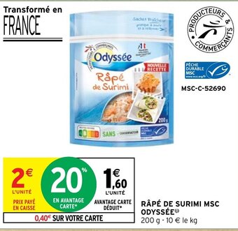 Intermarché Hyper RÂPÉ DE SURIMI MSC ODYSSÉE offre