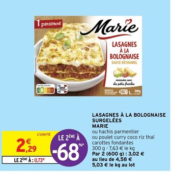 Intermarché Hyper LASAGNES À LA BOLOGNAISE SURGELÉES MARIE offre