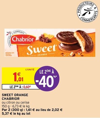 Intermarché Hyper SWEET ORANGE CHABRIOR offre