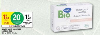 Intermarché Hyper SAVON LAIT D'ANESSE LABELL BIO offre
