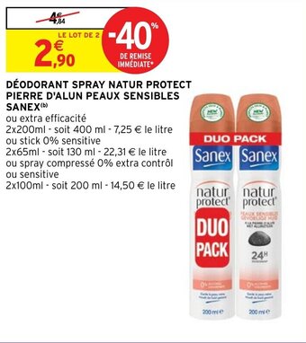 Intermarché Hyper DÉODORANT SPRAY NATUR PROTECT PIERRE D'ALUN PEAUX SENSIBLES SANEX offre