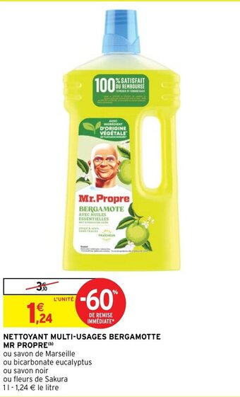 Intermarché Hyper NETTOYANT MULTI-USAGES BERGAMOTTE MR PROPRE offre