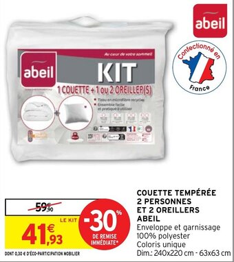 Intermarché Hyper COUETTE TEMPÉRÉE 2 PERSONNES ET 2 OREILLERS ABEIL offre