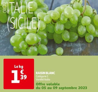 Auchan RAISIN BLANC offre