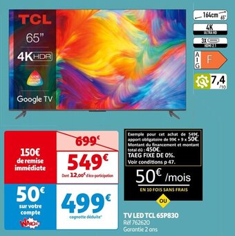 Auchan TV LED TCL 65P830 Réf 762620 offre