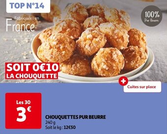 Auchan CHOUQUETTES PUR BEURRE offre