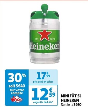 Auchan MINI FÛT 5L HEINEKEN offre