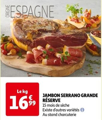 Auchan JAMBON SERRANO GRANDE RÉSERVE offre
